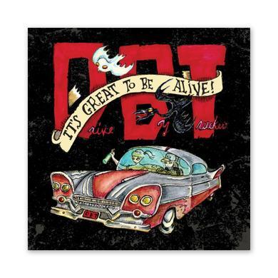 Drive-By Truckers It’s Great To Be Alive! (Deluxe 3-CD set)