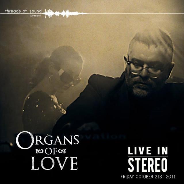 Organs of Love