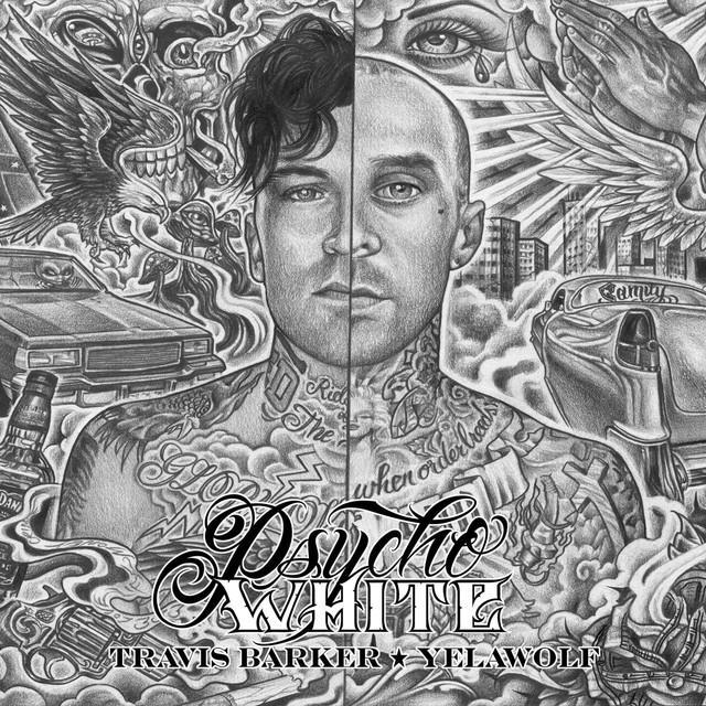 Travis Barker & Yelawolf