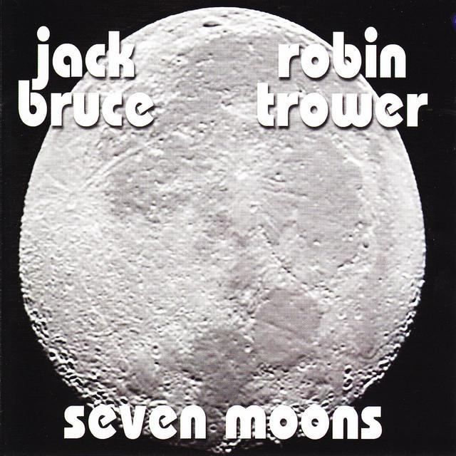 Jack Bruce / Robin Trower