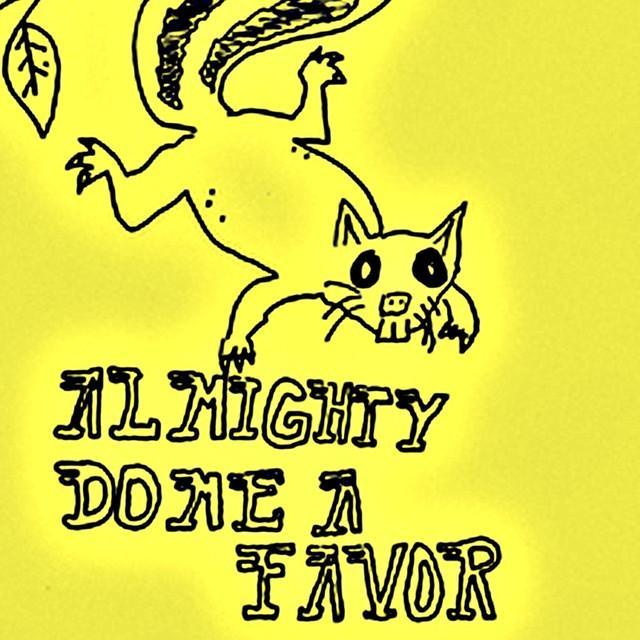 Almighty Do Me A Favor