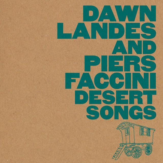 Dawn Landes, Piers Faccini