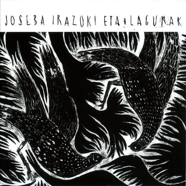 Joseba Irazoki / Lagunak Brand Page