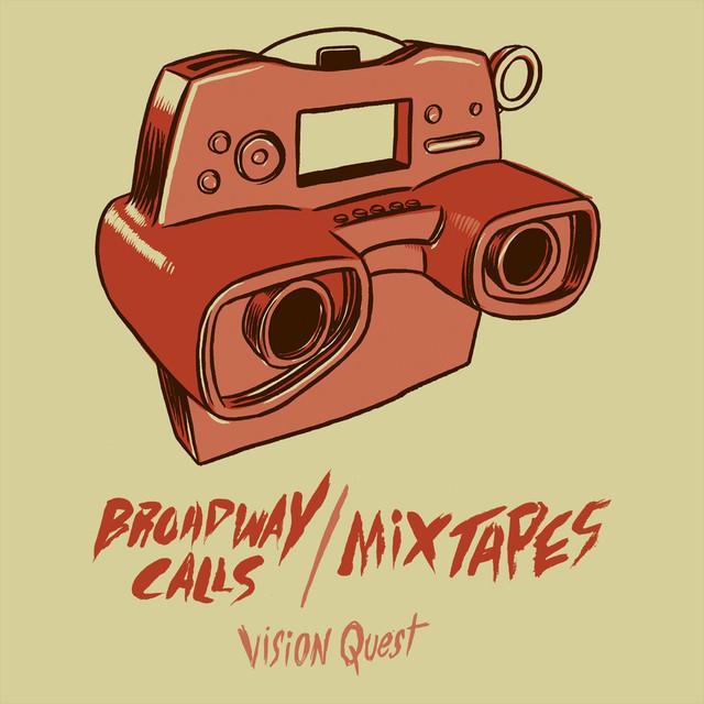 Broadway Calls, Mixtapes