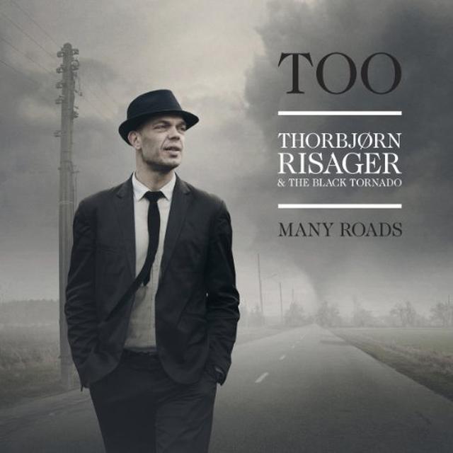 Thorbjoern Risager & The Black Tornado