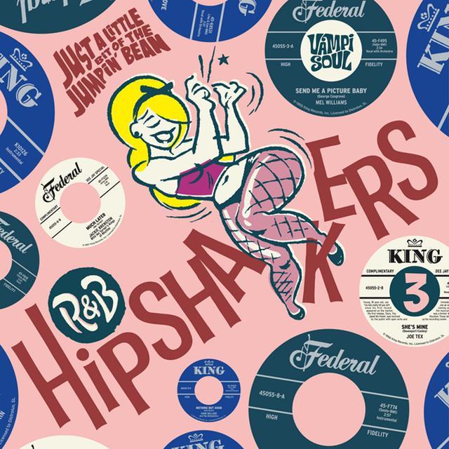R&B HIPSHAKERS VOL. 3: JUST A LITTLE BIT OF / VAR