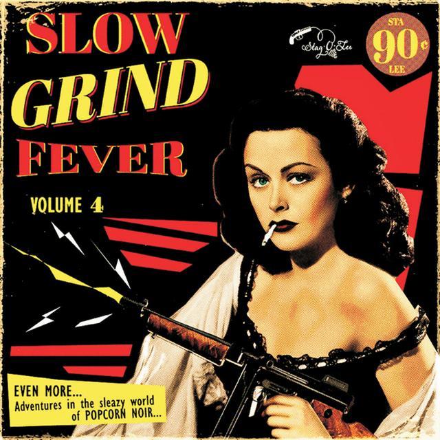 SLOW GRIND FEVER VOLUME 4 / VAR