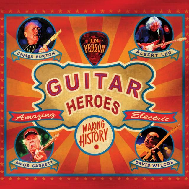 James Burton / Albert Lee / Amos Garrett / Wilcox