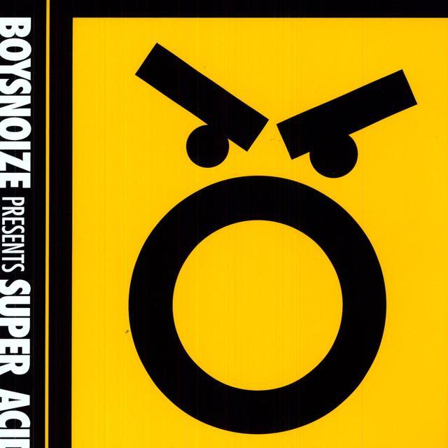 Boysnoize Presents: Super Acid / Various