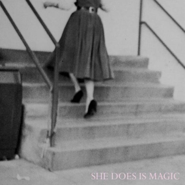 She Does Is Magic