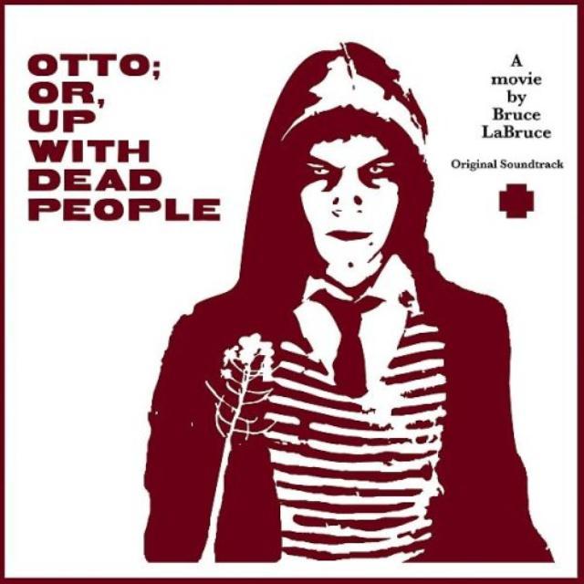 Otto: Or Up With Dead People / O.S.T.