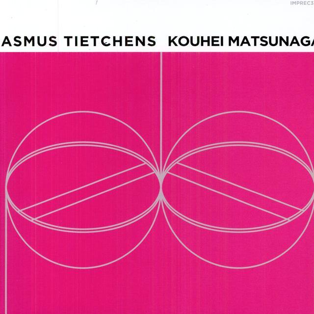 Kouhei Matsunaga / Asmus Tietchens