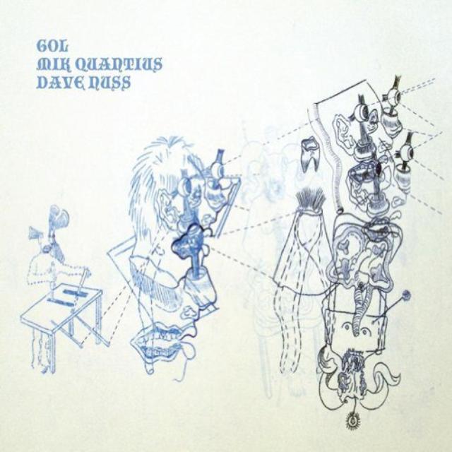 Gol / Mik Quantius / Dave Nuss