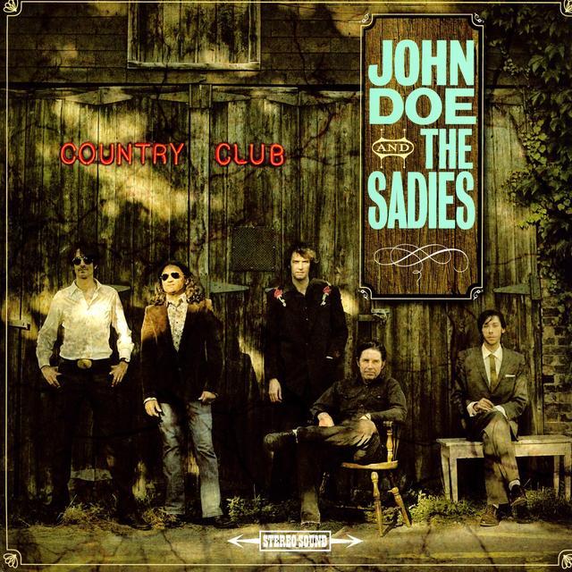 John Doe & The Sadies