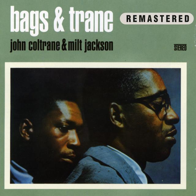 John Coltrane & Milt Jackson