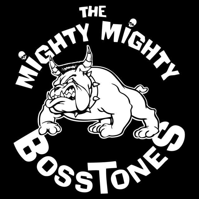 Mighty Mighty Bosstones