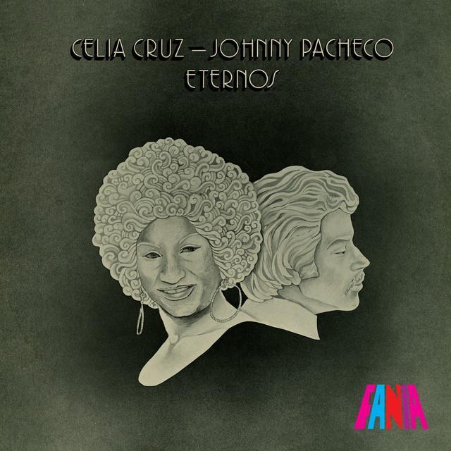 Celia Cruz & Johnny Pacheco