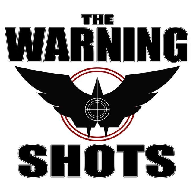 Warning Shots
