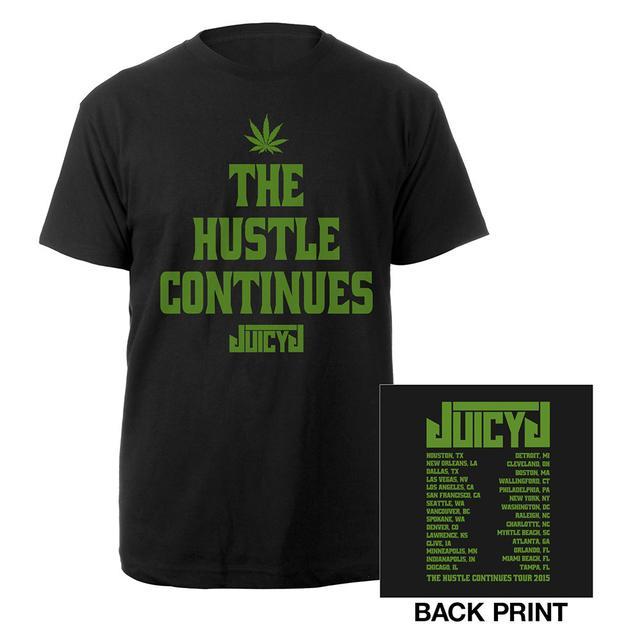 Juicy J The Hustle Continues Itinerary T