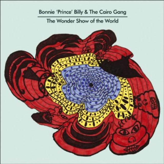 Bonnie 'Prince' Billy & The Cairo Gang