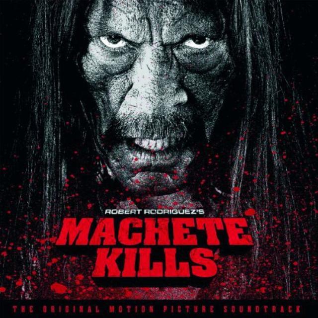 Machete Kills / O.S.T. 