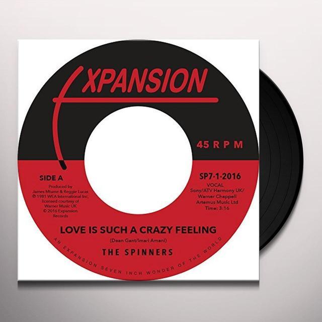 The Spinners LOVE IS SUCH A CRAZY FEELING / GOT TO BE LOVE Vinyl Record