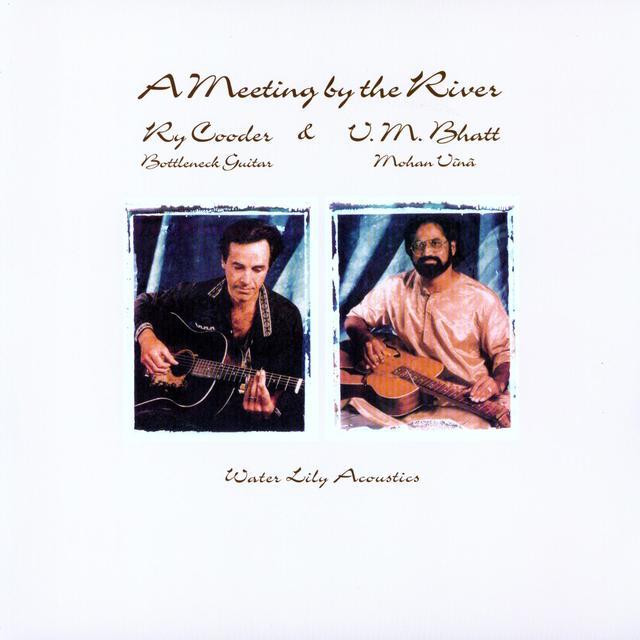 Ry Cooder / Vm Bhatt