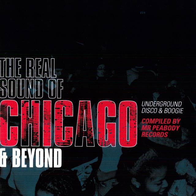Real Sound Of Chicago & Beyond Underground / Var