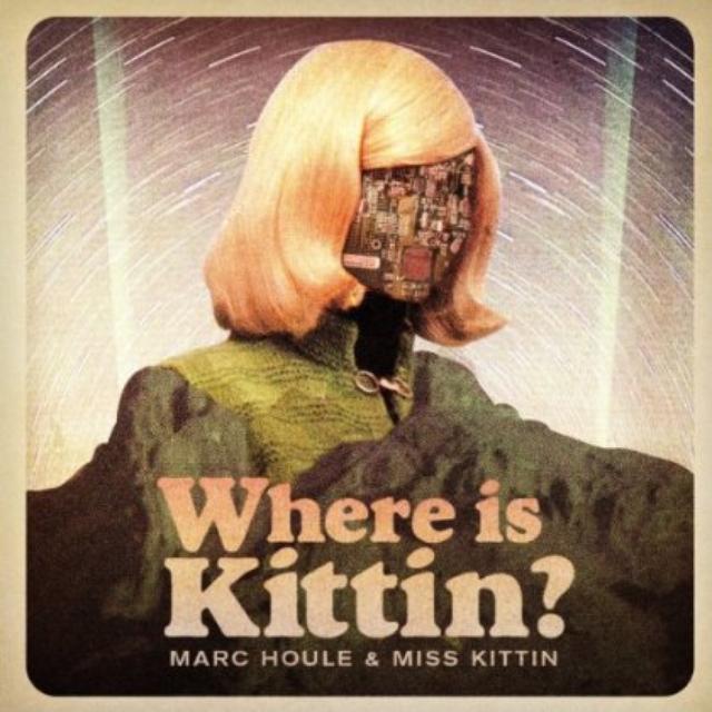 Marc Houle & Miss Kittin