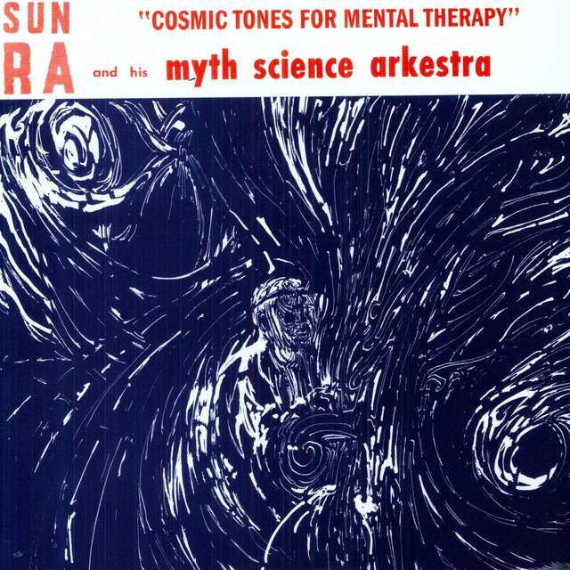 Sun Ra And His Myth Science Arkestra