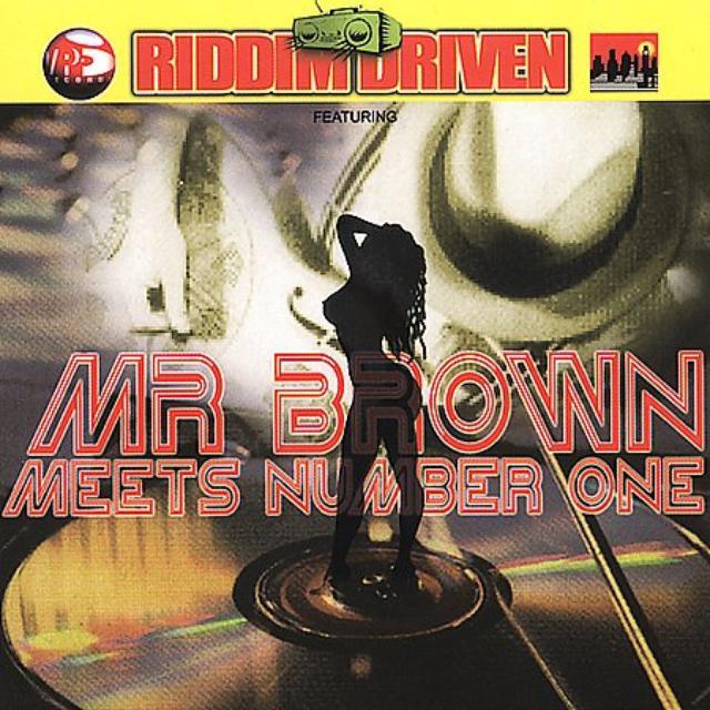 Riddim Driven: Mr Brown Meets Number One / Various