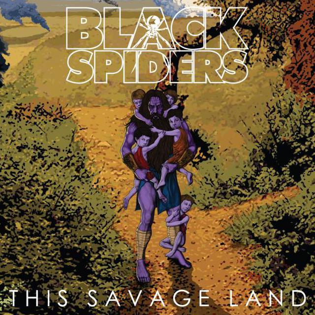 Black Spiders This Savage Land - Vinyl LP